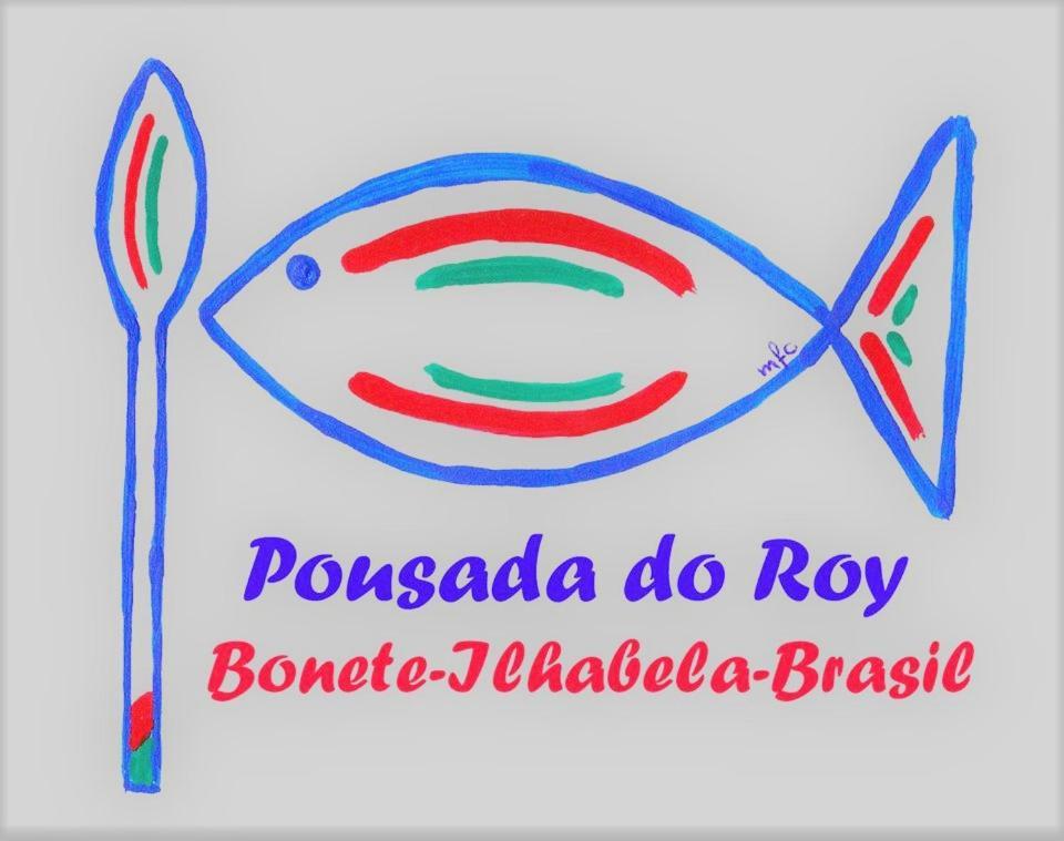 Pousada Roy Bonete Ilhabela Εξωτερικό φωτογραφία